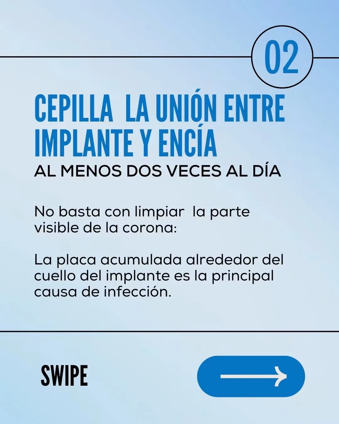 Consejo de higiene para implantes dentales